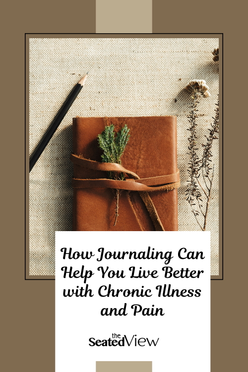 Did you know journaling can be an important tool to add to your bag of chronic illness and pain coping tools? Information about the research, how to get started, and journaling prompts. Pinterest graphic shows a leather bound journal, a pencil and some dried flowers.