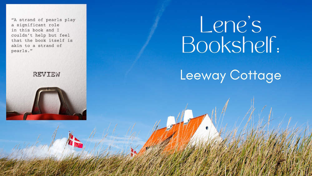 Red-tiled roofs of white cottages and a Danish flagpeek up over the grass on dunes. There's An inset bok: "Review - A strand of pearls play a significant role in this book and I couldn’t help but feel that the book itself is akin to a strand of pearls." 5 stars 