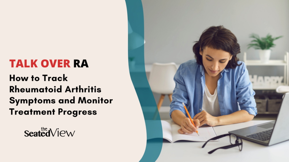 Talk Over Ra How To Track Rheumatoid Arthritis Symptoms And Monitor Treatment Progress The 7609