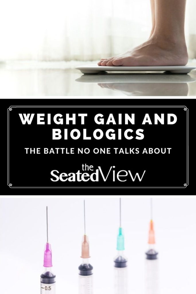 50. Do Biologics cause weight gain? Rheumatologists wsay no, but many people in the community disagree (I’m one of them). I found some interesting facts. Pinterest graphic showing a woman's feet standing on a scale above the text: Weight gain and Biologics: The Battle no one talks about." Logo for The Seated View. Below the text there is a photo of 4 syringes