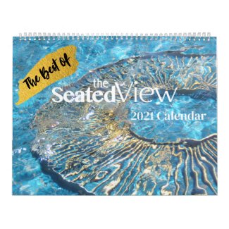 BEST OF The Seated View 2021 Calendar