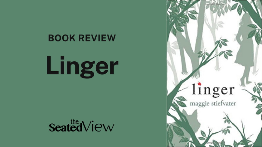 A review of Linger, the second book in Maggie Stiefvater's Shiver Trilogy about young love and werewolves. Title graphic showing the cover of the book.