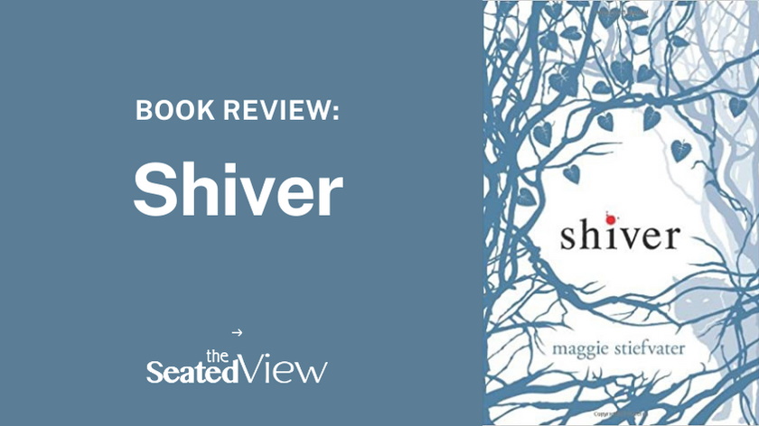 A review of Shiver by Maggie Stiefvater, a YA novel about learning to love in a healthy way. Title graphic showing the cover of the book.